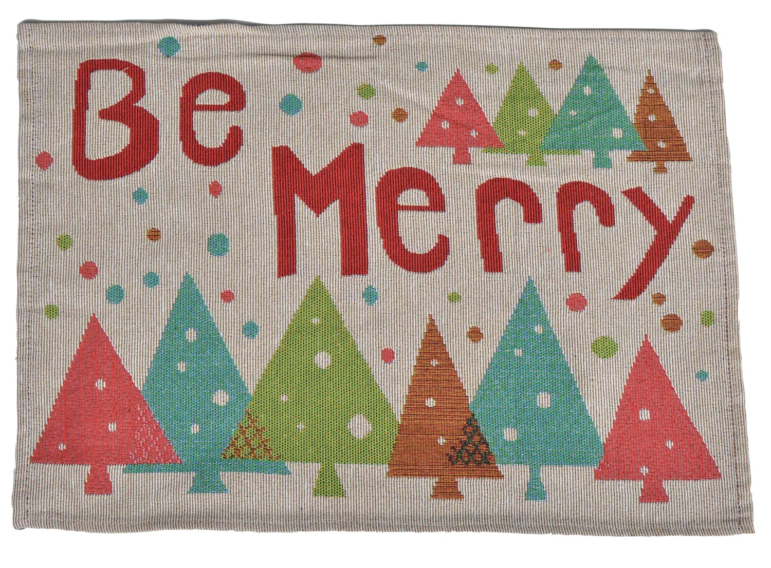 Podkładka świąteczna CHOINKI "BE MERRY" 33x48 wielokolorowy Podkładka świąteczna CHOINKI "BE MERRY" 33x48 wielokolorowy